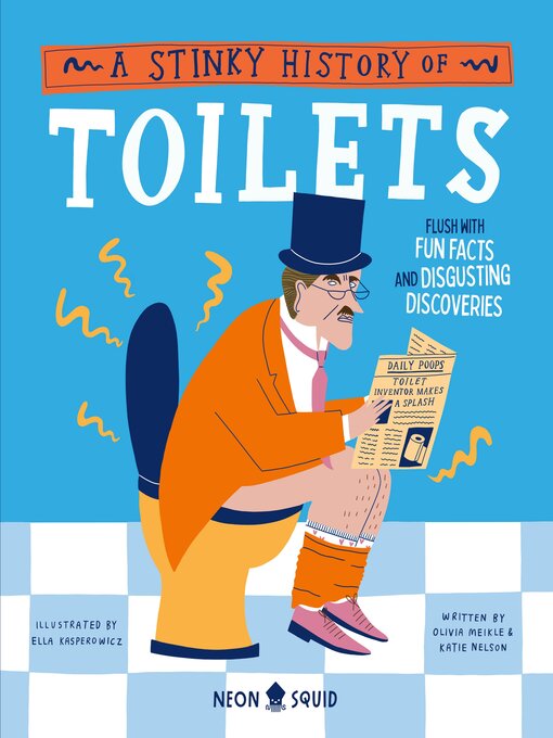 Title details for A Stinky History of Toilets by Olivia Meikle - Available